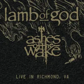 Виниловая пластинка Lamb of God – Ashes of the Wake: Live in Richmond, VA (Релиз 2024)
