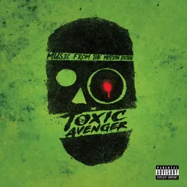 Brooke Blair & Will Blair - The Toxic Avenger (Soundtrack) [Neon Green Vinyl]