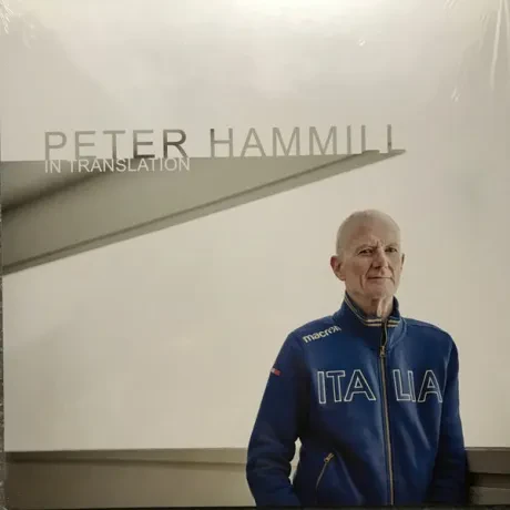 Виниловая пластинка Peter Hammill – In Translation