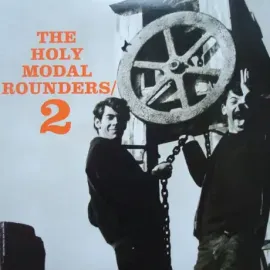 Виниловая пластинка The Holy Modal Rounders – 2