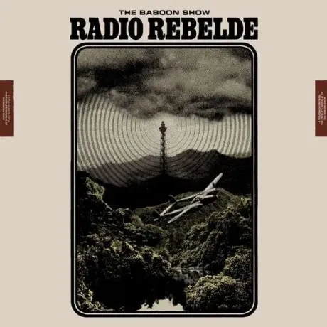 THE BABOON SHOW - Radio Rebelde (CD)