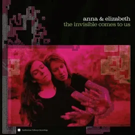 Виниловая пластинка Anna & Elizabeth - Invisible Comes To Us [New Vinyl LP] Gatefold LP Jacket
