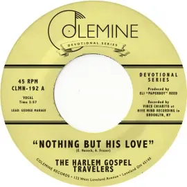 Виниловая пластинка Harlem Gospel Travelers – Nothing But His Love (Релиз 2021)