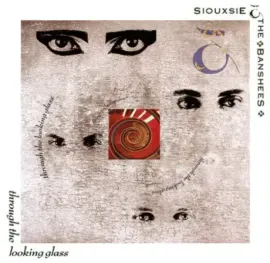 SIOUXSIE AND THE BANSHEES - Through The Looking Glass (LP)