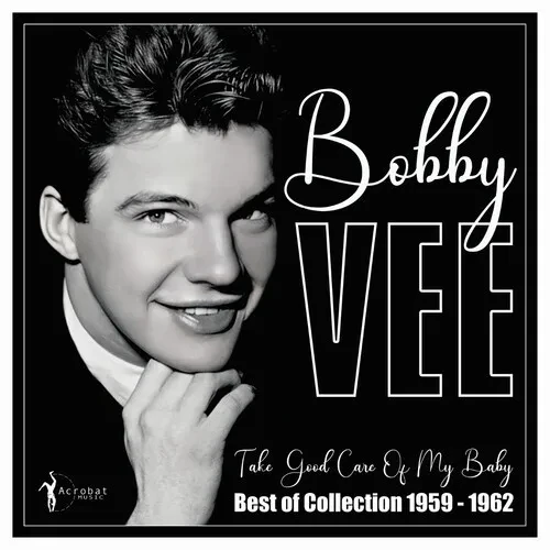 Виниловая пластинка Bobby Vee - Take Good Care Of My Baby: Best Of 1959-62 [New Vinyl LP]