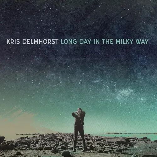 Виниловая пластинка Kris Delmhorst - Long Day In The Milky Way [New Vinyl LP]