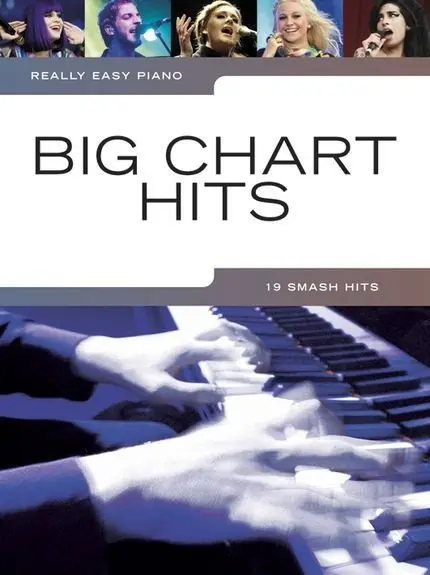 Ноты MusicSales REALLY EASY PIANO BIG CHART HITS EASY PIANO SOLO