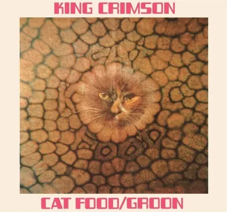 KING CRIMSON - Cat Food / Groon (CD)