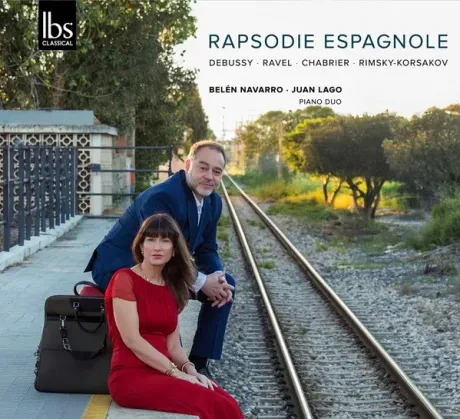 BELEN NAVARRO / JUAN LAGO - Rimsky-Korsakov, Ravel, Debussy: Rapsodie Espagnole (CD)