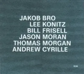 JAKOB BRO / LEE KONITZ / BILL FRISELL / JASON MORAN / THOMAS MORGAN / ANDREW CYRILLE - Taking Turns (CD)