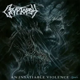 Cryptopsy - An Insatiable Violence NEW Vinyl