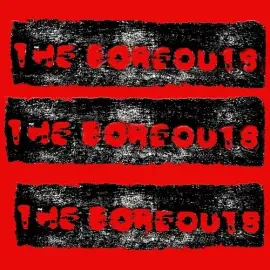 Виниловая пластинка Boreouts - Do Your Scam / Tightrope [New 7" Vinyl]