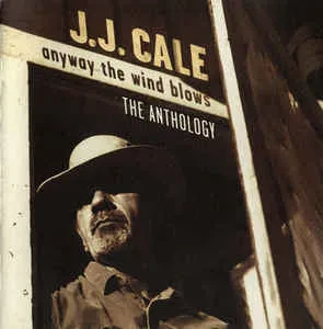 CD-диск J.J. Cale – Anyway The Wind Blows – The Anthology (2 CD)