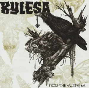 KYLESA - From The Vaults Vol. 1 (CD)