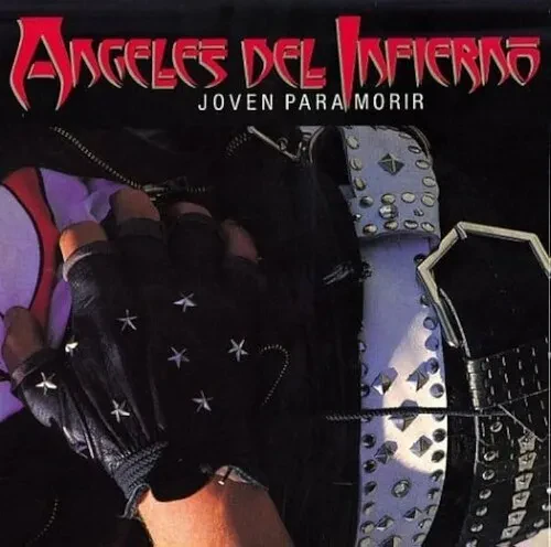 Виниловая пластинка Angeles Del Infierno - Joven Para Morir [New Vinyl LP] Spain - Import