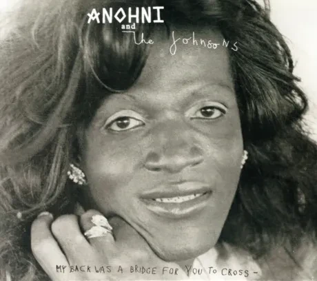 ANOHNI AND THE JOHNSONS - My Back Was A Bridge For You To Cross (CD)