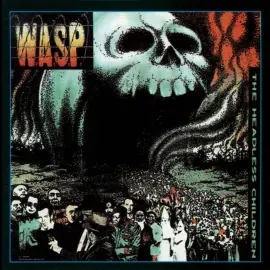 Виниловая пластинка W.A.S.P. – The Headless Children (Half-Speed Master) Релиз 2025