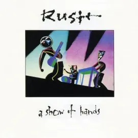 Виниловая пластинка Rush - A Show Of Hands [New Vinyl LP]