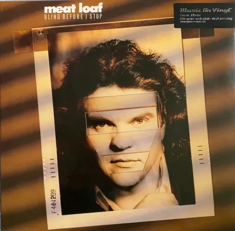 Виниловая пластинка Meat Loaf – Blind Before I Stop