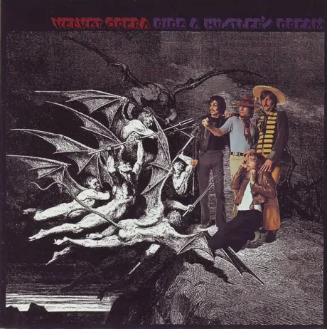 VELVET OPERA - Ride A Hustler'S Dream (CD)