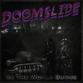 Виниловая пластинка Doomslide – As The World Burns 2023 Sealed