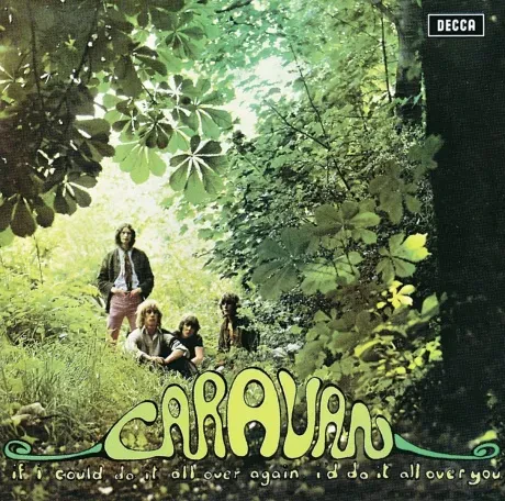 CARAVAN - If I Could Do It All Over Again I'd Do It All Over You (CD)