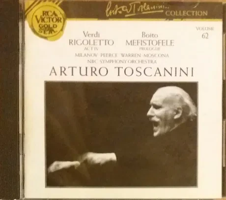 ARTURO TOSCANINI - Verdi: Rigoletto / Boito: Mefistofele (CD)