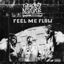 Виниловая пластинка Naughty By Nature - Feel Me Flow [New 7" Vinyl] Explicit