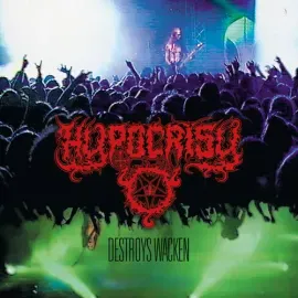 Виниловая пластинка Hypocrisy – Destroys Wacken (Релиз 2026)