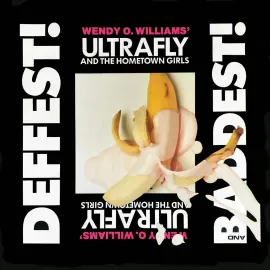 Wendy O. Williams - Deffest And Baddest NEW Vinyl