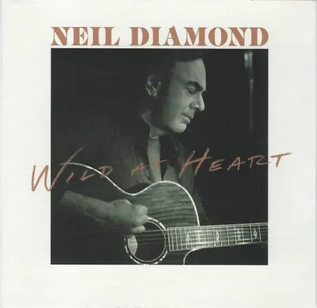 NEIL DIAMOND - Wild At Heart (CD)