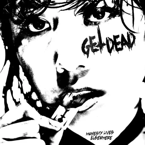 Виниловая пластинка Get Dead - Honesty Lives Elsewhere [New Vinyl LP]