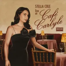 Виниловая пластинка Stella Cole – Live At Cafe Carlyle (Релиз 2026)