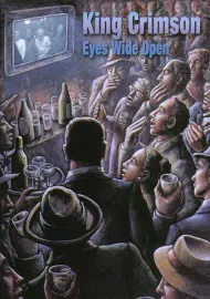 KING CRIMSON - Eyes Wide Open (2DVD)