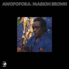 Виниловая пластинка Marion Brown - Awofofora [New Vinyl LP]