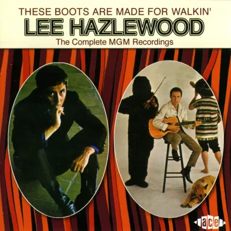 LEE HAZLEWOOD - These Boots Are Made For Walkin' (2CD)