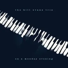 Bill Evans Trio - On A Monday Evening NEW Vinyl