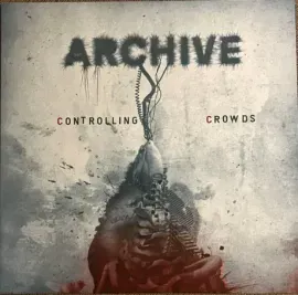 Виниловая пластинка ARCHIVE – Controlling Crowds
