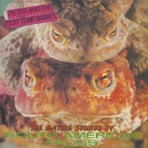 Виниловая пластинка Peter & the Test Tub - Mating Sounds Of South American Frogs [New Vinyl LP]