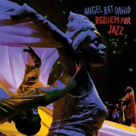 Виниловая пластинка Angel Bat Dawid - Requiem For Jazz [New Vinyl LP] Colored Vinyl, Gatefold LP Jac