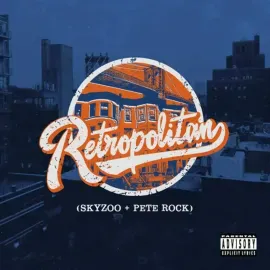 Виниловая пластинка Skyzoo / Pete Rock – Retropolitan (Релиз 2019)