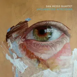 Виниловая пластинка Dan Weiss - Unclassified Affections [New Vinyl LP]
