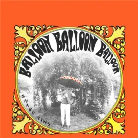 Виниловая пластинка Sharp Pins – Balloon Balloon Balloon Релиз 2025