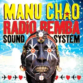 MANU CHAO - Radio Bemba Sound System (CD)