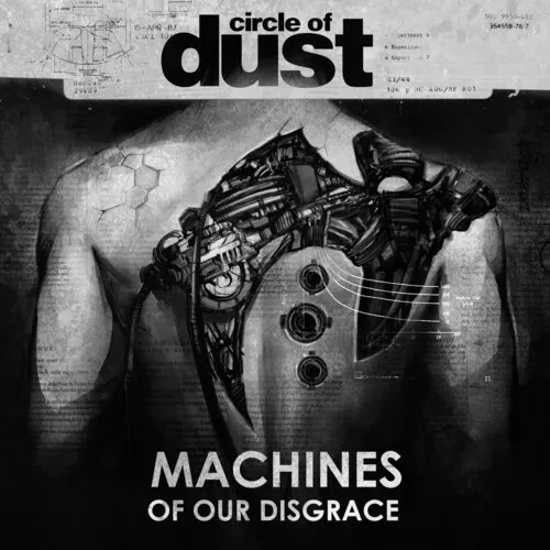 Виниловая пластинка Circle of Dust - Machines Of Our Disgrace [New Vinyl LP]