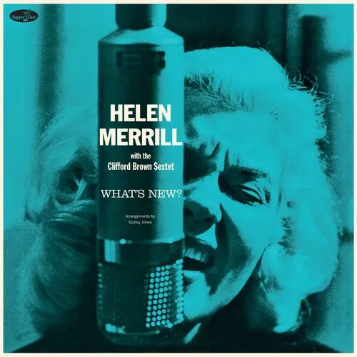Виниловая пластинка Helen Merrill - What's New With The Clifford Brown Sextet - Limited 180-Gram Vin