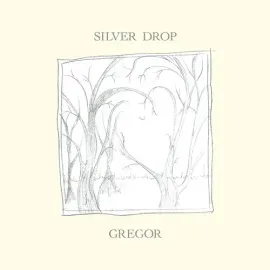 Виниловая пластинка Gregor - Silver Drop [New Vinyl LP]