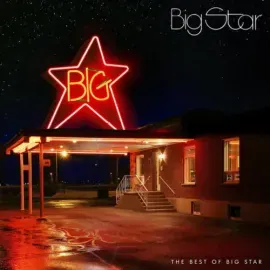 Виниловая пластинка Big Star – The Best Of Big Star (Релиз 2017)