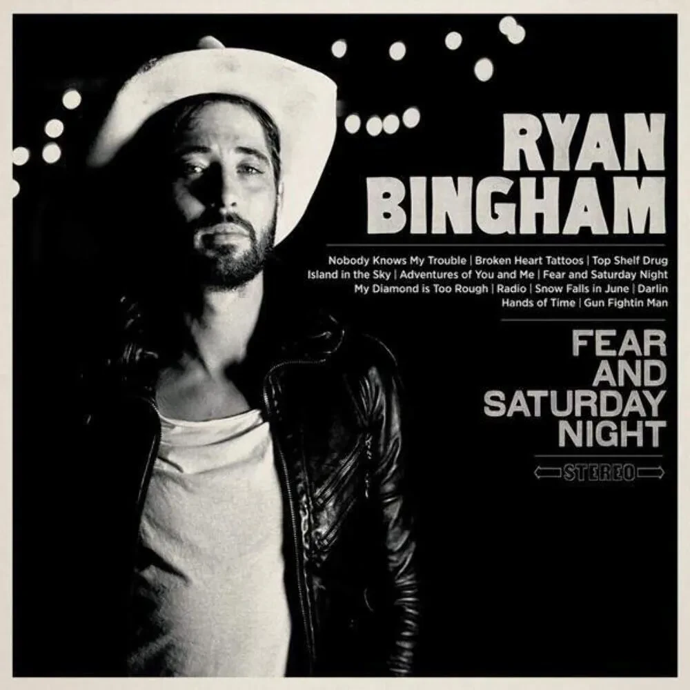 Ryan Bingham - Fear And Saturday Night NEW Vinyl LP Album