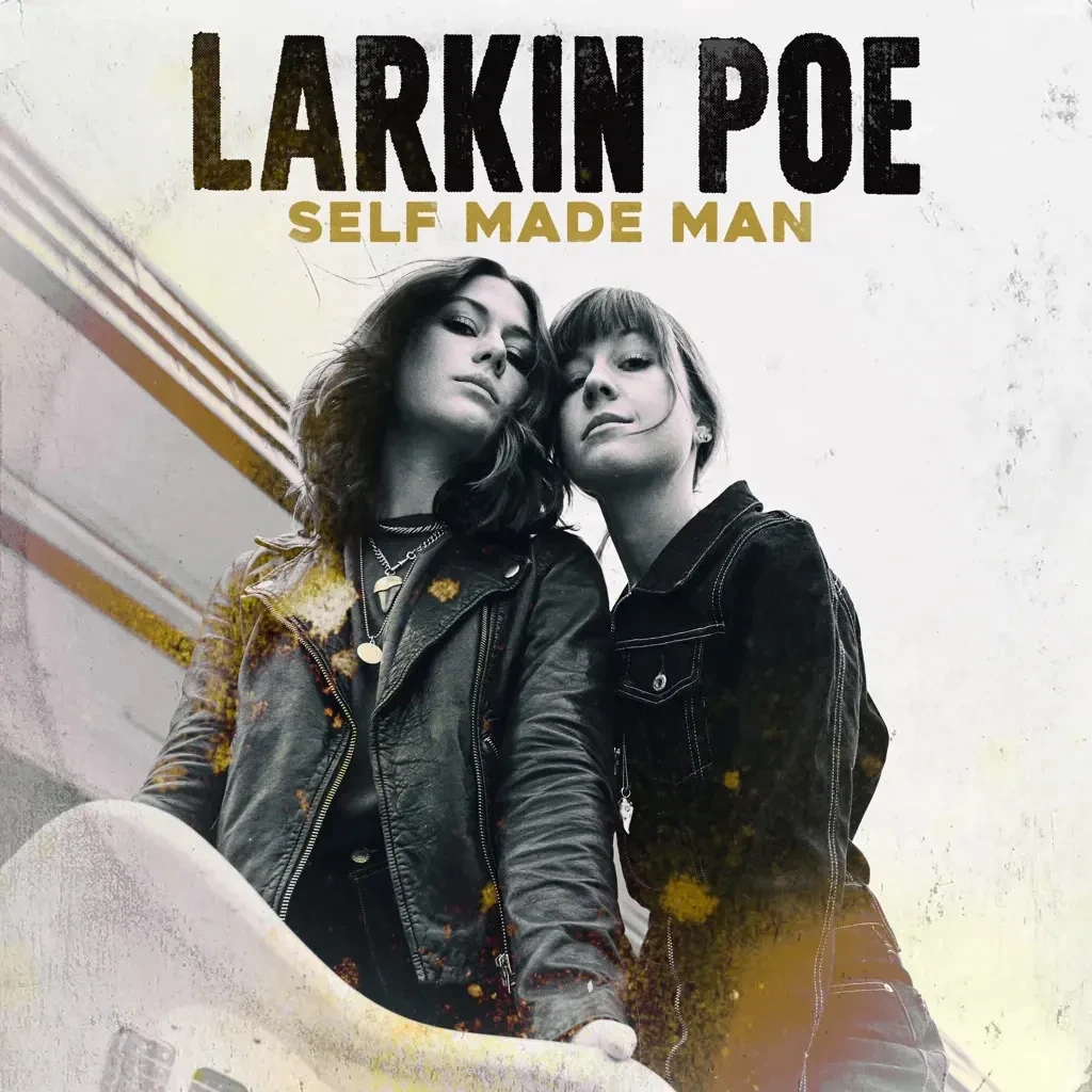 Виниловая пластинка Larkin Poe - Self Made Man NEW Sealed Vinyl LP Album